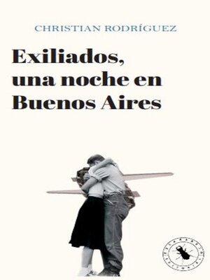 cover image of Exiliados, una noche en Buenos Aires